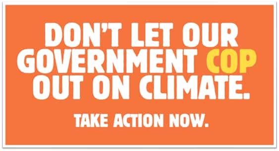 Don't let our government COP out on climate