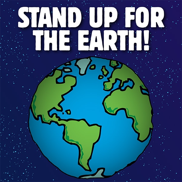 1629-stand-up-for-earth-600x600.jpg (1629-stand-up-for-earth-600x600)